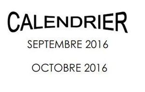 Calendrier des mois de septembre et octobre 2016 