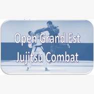 Open Grand Est Jujitsu Combat